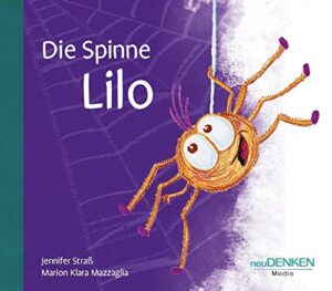 Kinderbuch Pappbilderbuch: Die Spinne Lilo